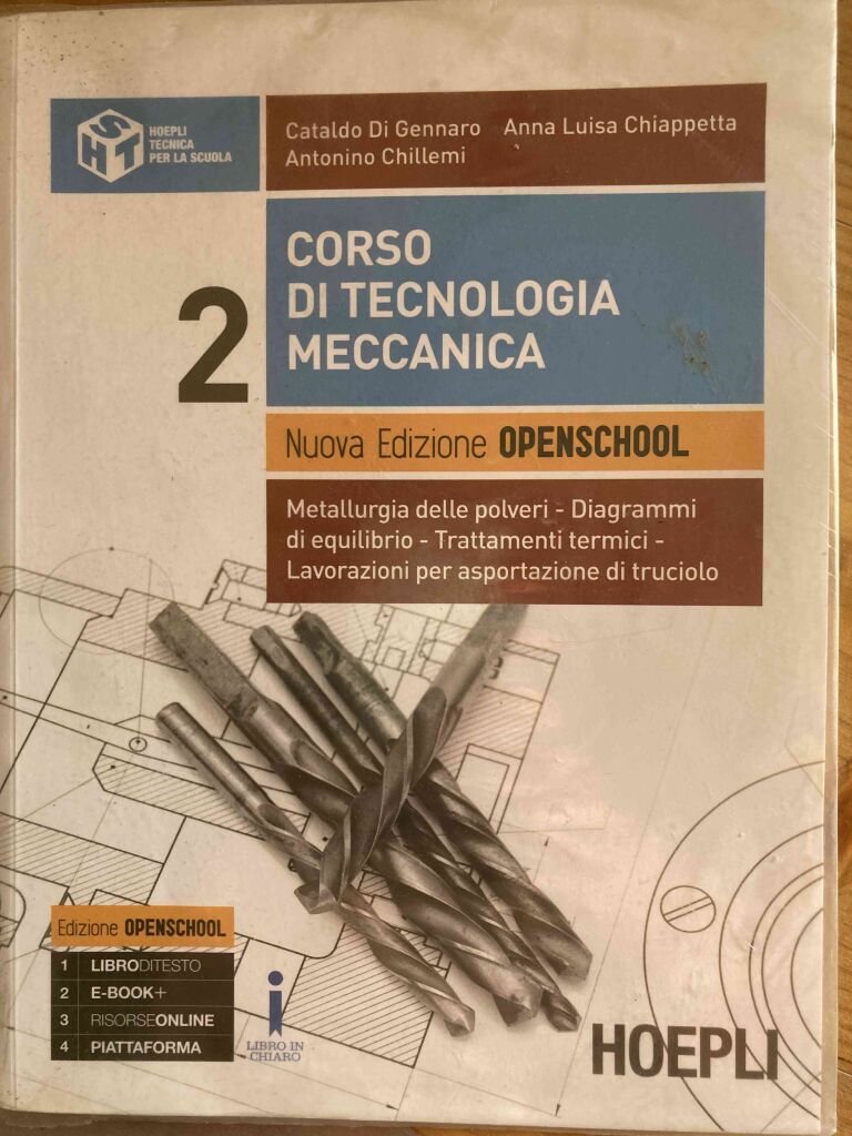 Corso Di Tecnologia Meccanica. Nuova Edizione Openschool