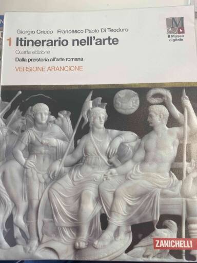 Itinerario Nell'arte 4a Edizione Versione Arancione - Vol. 1 + Museo (ldm)