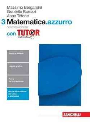 Matematica.azzurro 2ed. - Volume 3 Con Tutor (ldm)