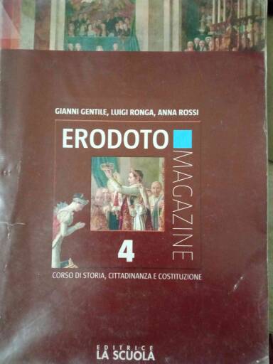 Erodoto Magazine Triennio 4 + Interrogazione 4 Kit Ed Al