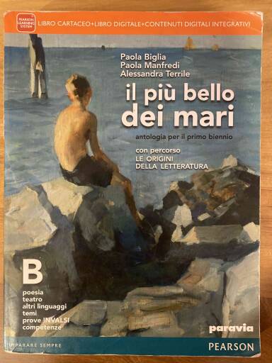 Piu' Bello Dei Mari B - Con Percorso Le Origini Della Letteratura