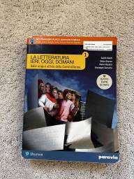 La Letteratura Ieri, Oggi, Domani 1 Con Competenti In Comunicazione Oggi Ediz