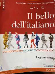 Bello Dell'italiano (il) - Comprendere Ragionare Comunicare