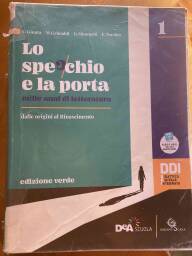 Specchio E La Porta - Edizione Verde - Mille Anni Di Letteratura (lo)