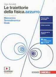 Traiettorie Della Fisica Azzurro 2ed  (le) - Volume Secondo Biennio (ldm)